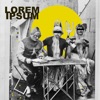 Lorem Ipsum - EP