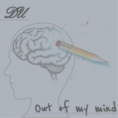 Out of My Mind - Single