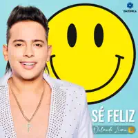 ORLANDO LINAN — SÉ FELIZ