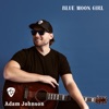 Blue Moon Girl - Single