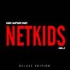 Netkids, Vol.2 (Deluxe Edition)