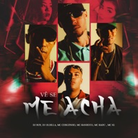 Vê Se Me Acha - Single - Mc Kadu, MC Kanhoto, Mc IG, MC Cebezinho, DJ BOY & Oldilla