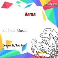 Aama - EP - Deepak BC & Tika Pun