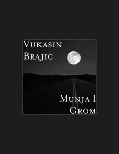 Posłuchaj wykonawcy Vukašin Brajić, obejrzyj teledyski, przeczytaj biografię, zobacz daty tras koncertowych i nie tylko!