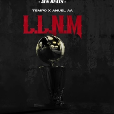 Alejandro Bm El Artista Urbano - Tempo x Anuel L.L.N.M