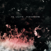 to Lilith, Persephone - Hatchrr