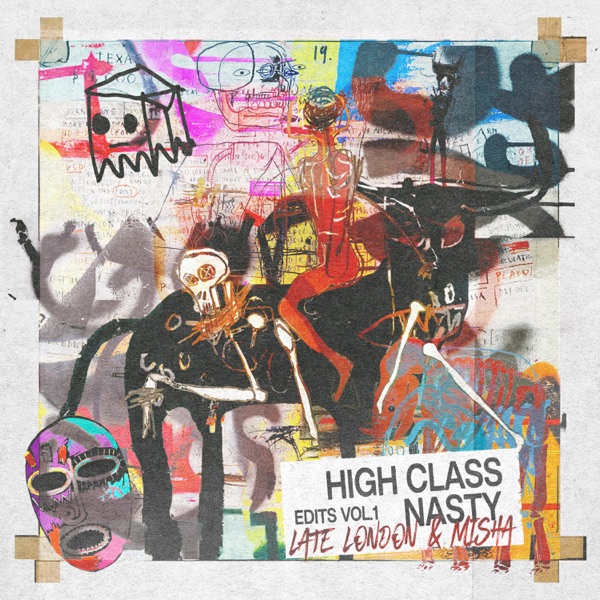 High Class Nasty Edits, Vol. 1 - EP