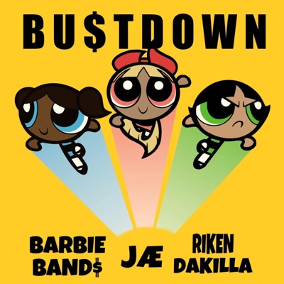 Bu$tdown (feat. Aura Amour & RIKENDAKILLA) - Single