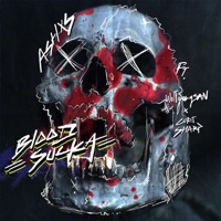 Bloodsucka (feat. Wolfgangsan & Curt Sharp) - Single - ASHXS