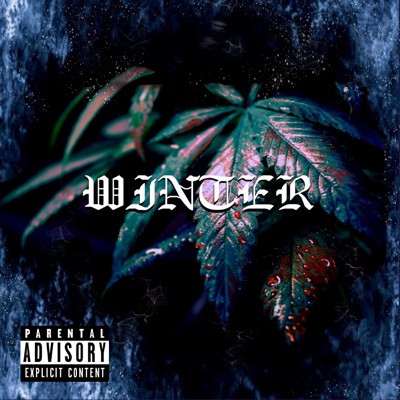 Winter (Blood On the Leaves Freestyle) - Single