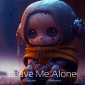 Leave Me Alone artwork