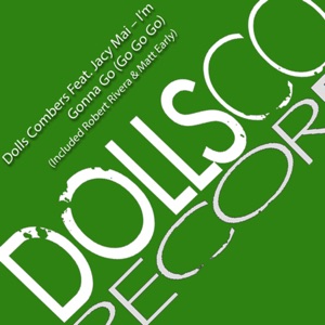 I'm Gonna Go ( Go Go Go ) - Single