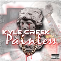 Painless - Single - Kyle Creek
