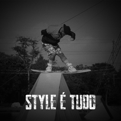 Style É Tudo - Single