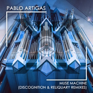 Muse Machine (Remixed) - EP
