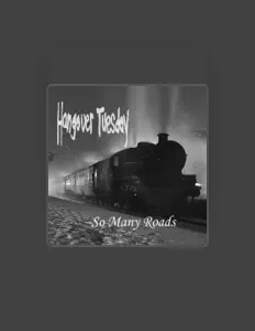 Poslechněte si interpreta Hangover Tuesday, sledujte hudební videa, přečtěte si životopis, podívejte se na data turné a další informace.