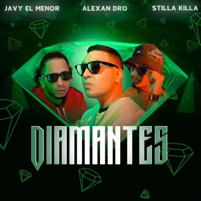 Diamantes (feat. Stillakilla) - Single