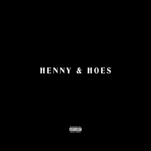 Henny N Hoes (feat. Rikk Reighn)