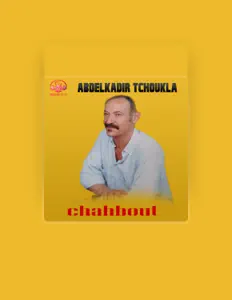 Listen to Abdelkader Tchokla, watch music videos, read bio, see tour dates & more!