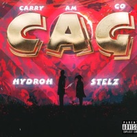 CAG(carry am go) (feat. Stelz) - Single - Hydroh