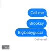 Call Me (feat. BIGBABYGUCCI) - Single