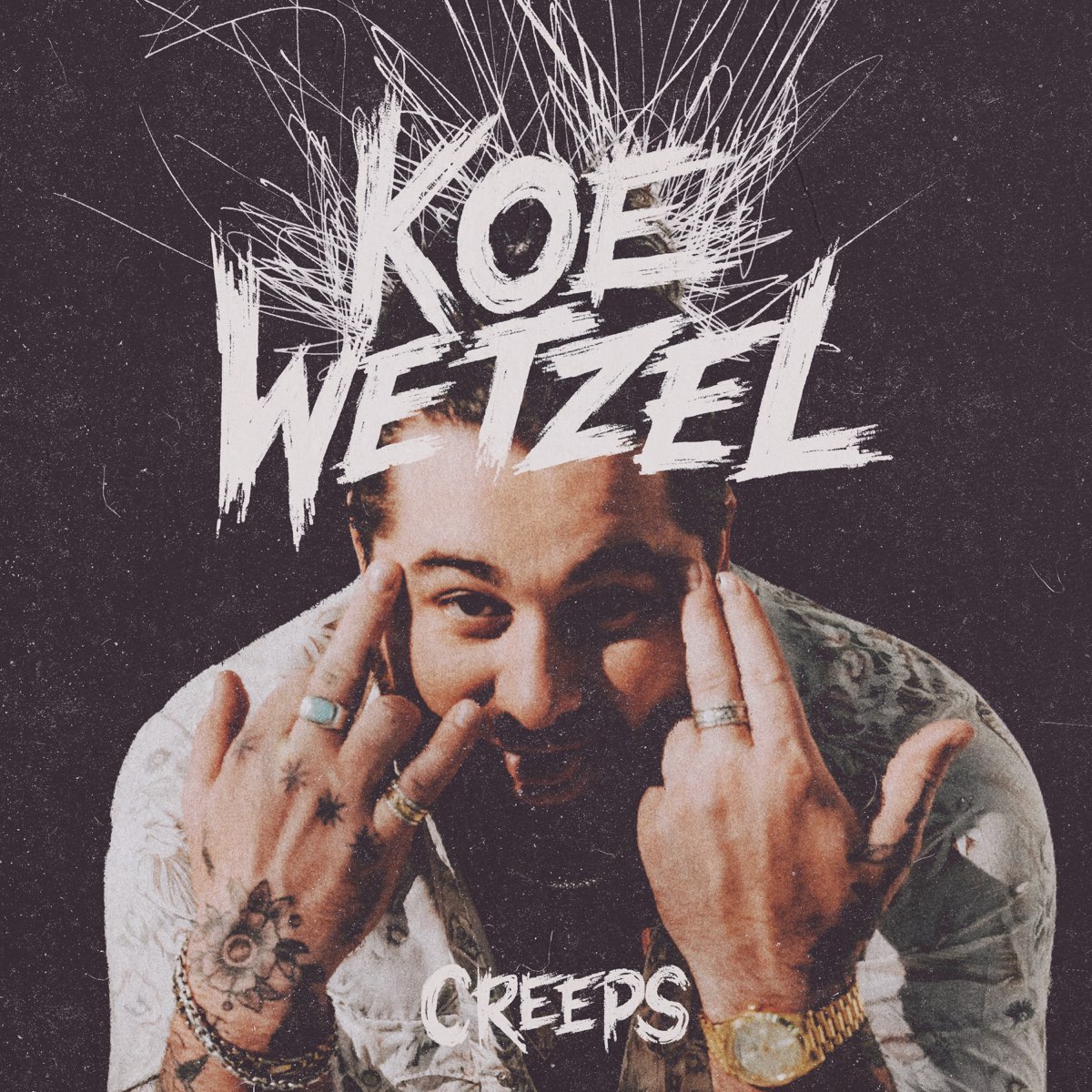 ‎Creeps Single Album by Koe Wetzel Apple Music