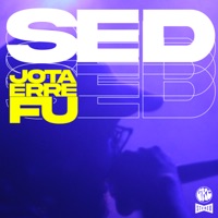 Sed - Single - JotaErre Fu