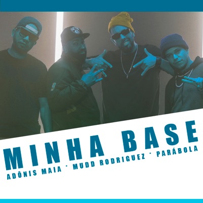 Minha Base - Single