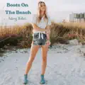 Boots On the Beach