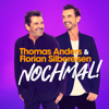 Alles wird gut - Thomas Anders & Florian Silbereisen