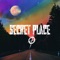 Secret Place - Casby Coffey lyrics