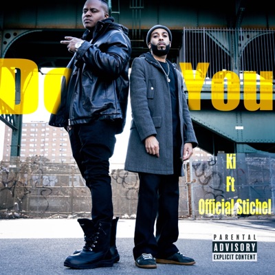 Do You (feat. Official Stichel) - Single