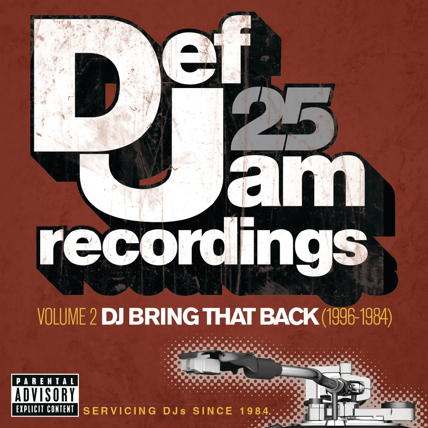 Def Jam 25, Vol. 2: DJ Bring That Back (1996-1984) - album by