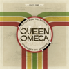 Together We Aspire, Together We Achieve - Queen Omega & Greatest Friends