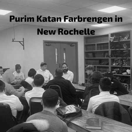 Purim Katan Farbrengen in New Rochelle
