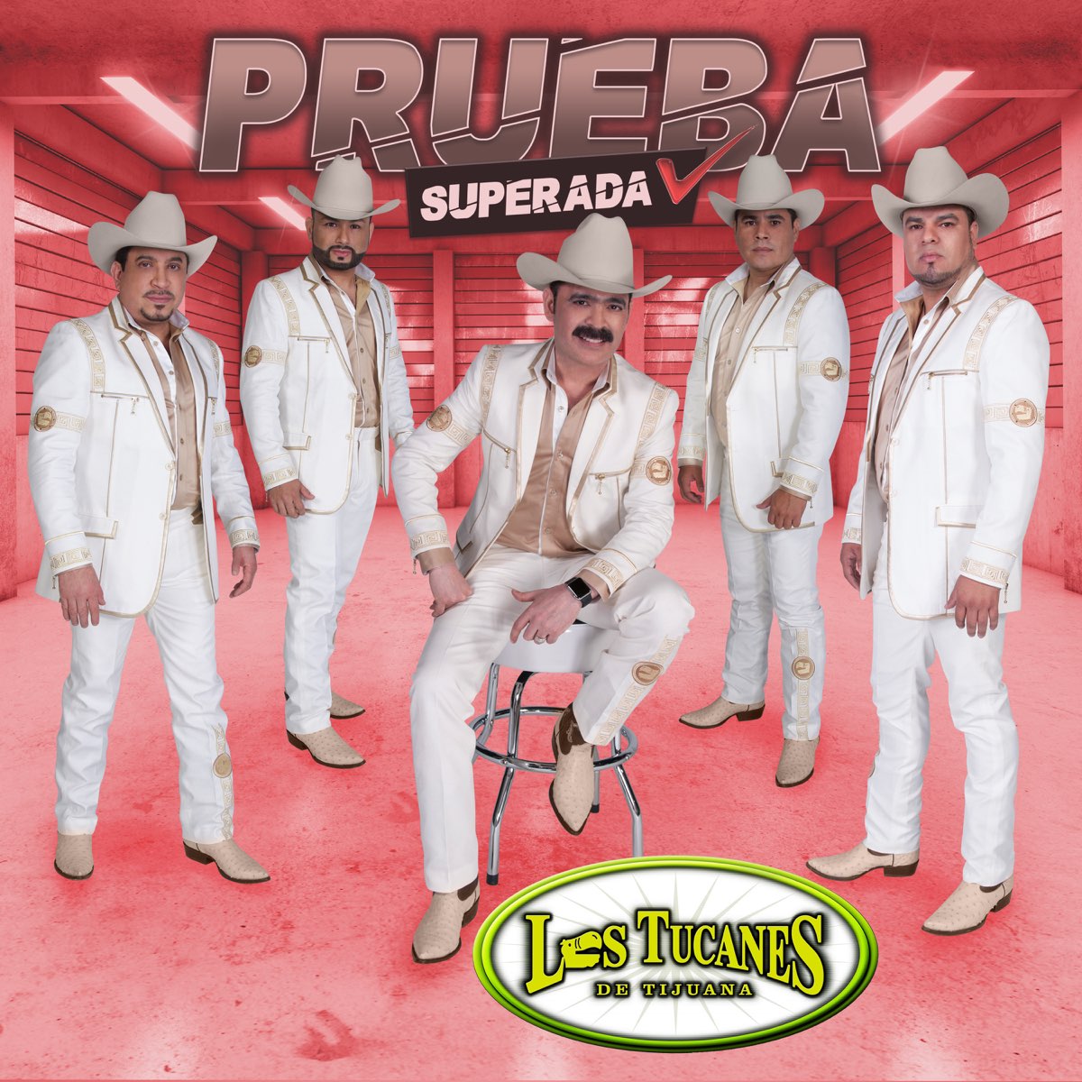 ‎Prueba Superada Album by Los Tucanes de Tijuana Apple Music
