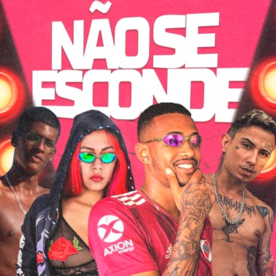 Não Se Esconde (feat. Samara Bença) - Single