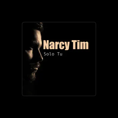 Listen to Narcy Tim, watch music videos, read bio, see tour dates & more!