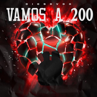 Vamos a 200 - Single