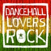 Reggae Dancehall Lovers Rock - Continuous Mix cover art