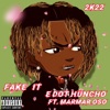 Fake it (feat. Marmar Oso) - Single