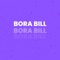 Bora Bill - Junior Santorini lyrics