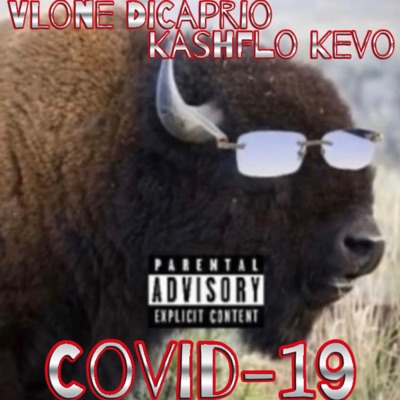 Covid-19 (feat. VLone DiCaprio) - Single