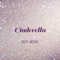Strong (From Disney's 'Cinderella') - Kid Mini lyrics