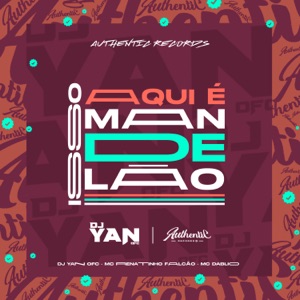 Isso Aqui É Mandelão (feat. Mc Dablio)