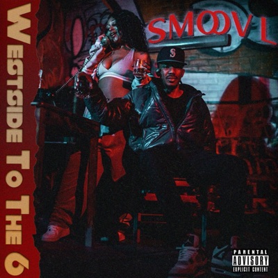 Westside to the 6, Vol. 2 - EP