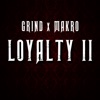 Loyalty II - Single