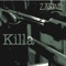 Killa - Zarine lyrics