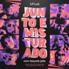 Junto e Misturado #2: Vem Daquele Jeito (feat. DJ 2F, Jall, Lucas e Orelha, Mih & Stefan Baby) - Single