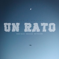 Un Rato (feat. Hensy Black, Parce Lean & Rob Falcone) - Single - Gedepe's